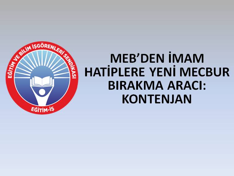 MEB’DEN İMAM HATİPLERE YENİ MECBUR BIRAKMA ARACI: KONTENJAN