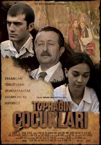 Toprağın Çocukları İzlemeyen Kalmasın Diye …