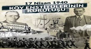 KÖY ENSTİTÜLERİNİN 75. KURULUŞ YILDÖNÜMÜ KUTLU OLSUN