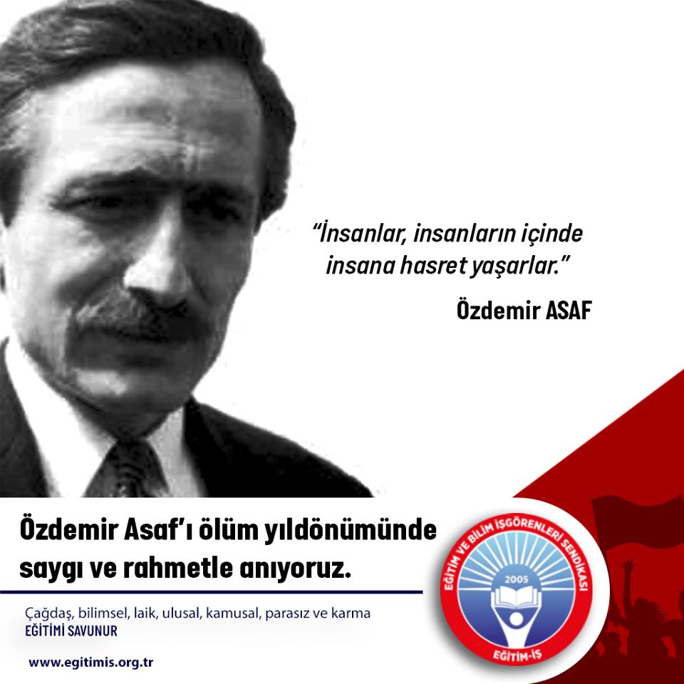 Özdemir Asaf’ı Anıyoruz